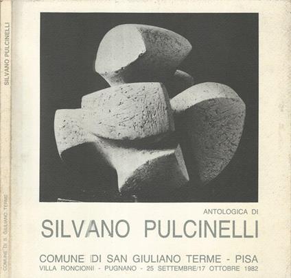 Antologica di Silvano Pulcinelli - Raffaele De Grada - copertina