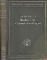 Handbuch fur Kupferstichsammlungen