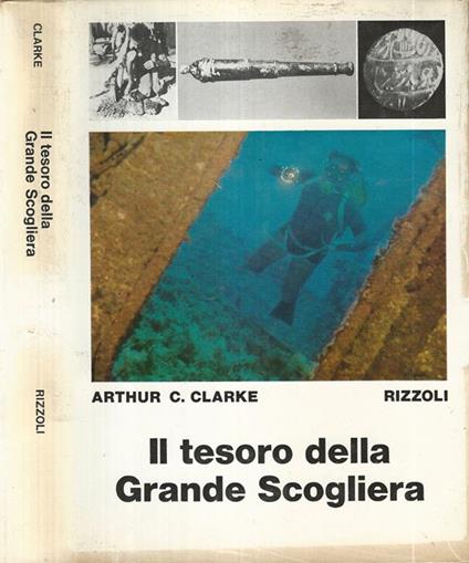 Il tesoro della Grande Scogliera - Arthur C. Clarke - copertina