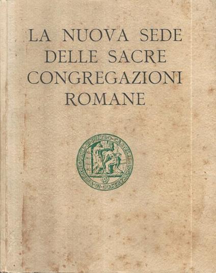 La nuova sede delle Sacre Congregazioni Romane - copertina