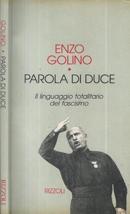 Parola di duce - Enzo Golino - copertina