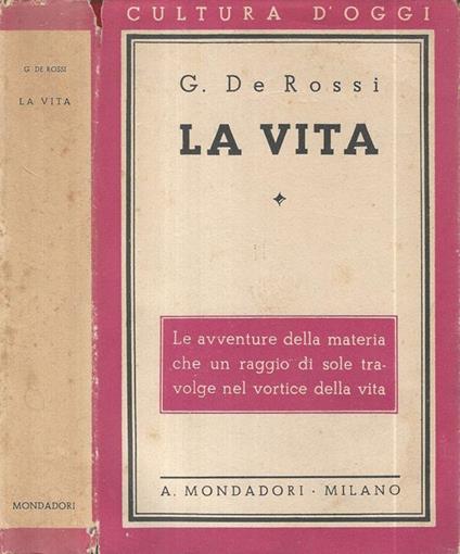 La vita - G. De Rossi - copertina