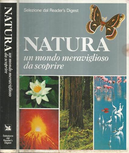 Natura. Un mondo meraviglioso da scoprire - copertina