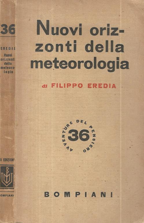 Nuovi orizzonti della meteorologia - Filippo Eredia - copertina