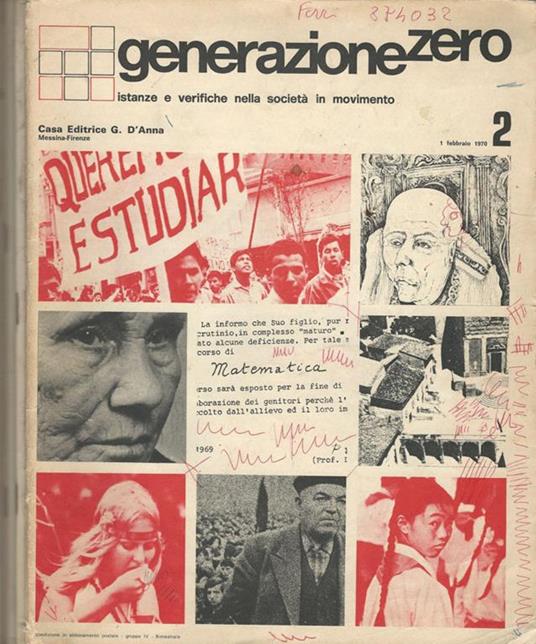 Generazione zero Anno 1970-N° 2 3 4 7. Istanze e verifiche nella società in movimento - Angelo Gianni - copertina