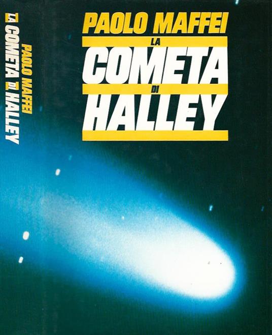 La cometa di Halley - Paolo Maffei - Libro Usato - Edizioni CDE spa - | IBS