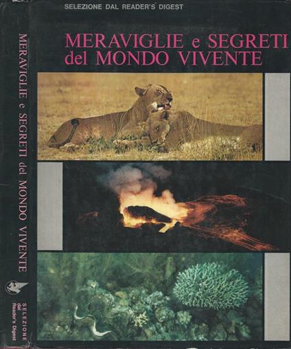 Meraviglie e segreti del mondo vivente - copertina