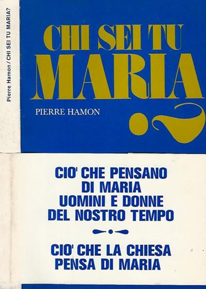 Chi sei tu Maria? - Pierre Hamon - copertina