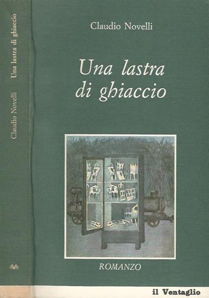 Una lastra di ghiaccio - Claudio Novelli - copertina