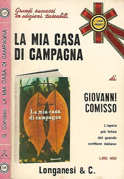 La Mia Casa Di Campagna - Giovanni Comisso - copertina