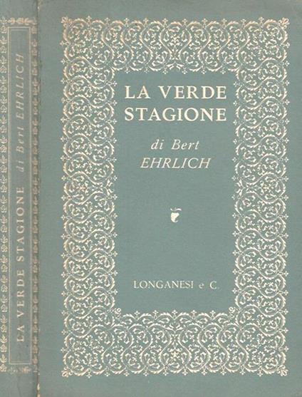 La verde stagione - Bert Ehrlich - copertina