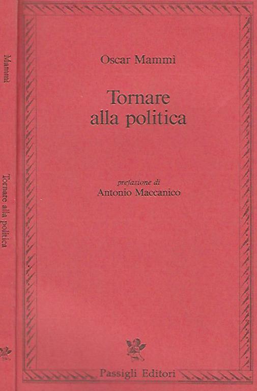 Tornare alla politica - Oscar Mammì - copertina