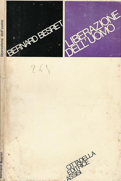 Liberazione dell'uomo - Bernard Besret - copertina