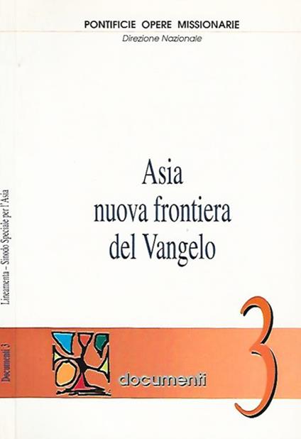 Asia, nuova frontiera del Vangelo - copertina