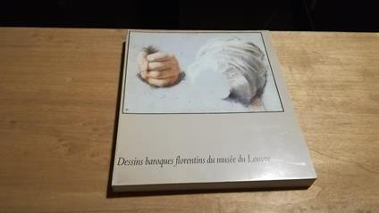 Dessins baroques florentins du musée du Louvre - copertina