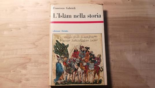 L' Islàm nella storia - Francesco Gabrieli - copertina