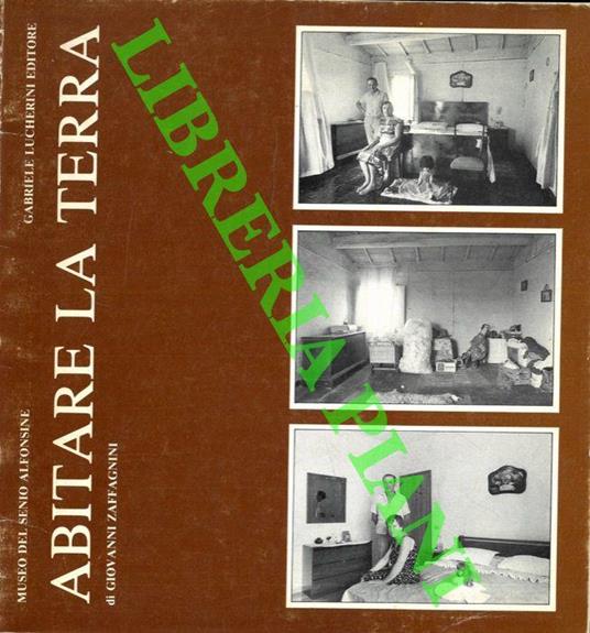 Abitare la terra una verifica (1979 - 1981) . Testi di Virginia Catanesi e Antonio Nicoli - Giovanni Zaffagnini - copertina