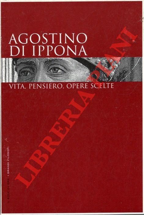 Agostino di Ipponia. Vita, pensiero, opere scelte - Armando Massarenti -  Libro Usato - Il Sole 24 Ore - | IBS