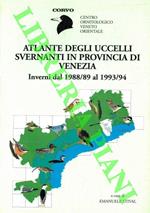 Atlante degli uccelli svernati in provincia di Venezia. Inverni dal 1988/89 al 1993/94