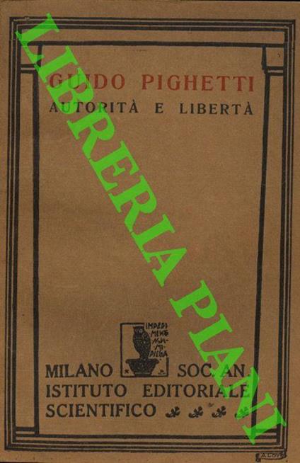 Autorità e libertà - Guido Pighetti - copertina