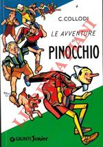 Le avventure di Pinocchio. Storia di un burattino