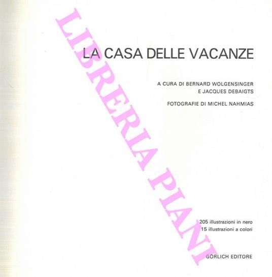 La casa delle vacanze - Bernard Wolgensinger - copertina