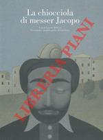 La chiocciola di messer Jacopo