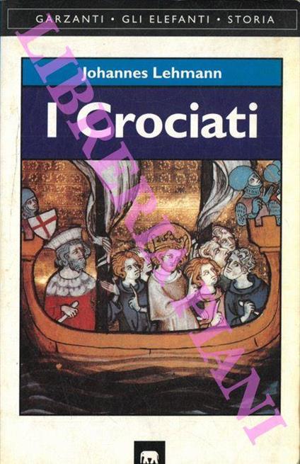 I crociati - Johannes Lehmann - copertina