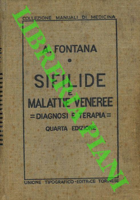 Diagnosi e terapia della sifilide e delle malattie veneree - Andrea Fontana - copertina