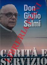 Don Giulio Salmi: carità e servizio