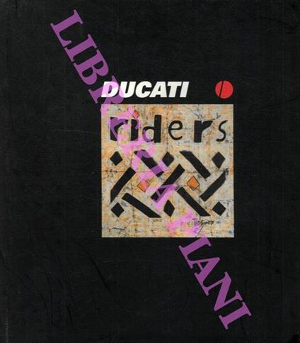 Ducati 2002. Riders. The Gambia - Claudio Malaguti - copertina