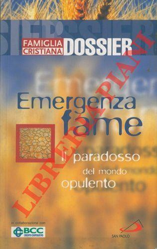 Emergenza fame. Il paradosso del mondo opulento - Paolo Brera - copertina