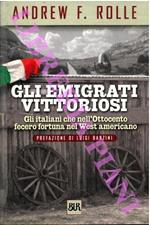 Gli emigrati vittoriosi. Prefazione di Luigi Barzini. Traduzione di Quirino Maffi,