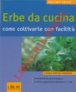 Erbe da cucina. Come coltivarle con facilità