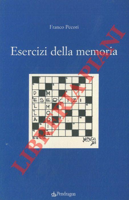 Esercizi della memoria - Franco Pecori - copertina