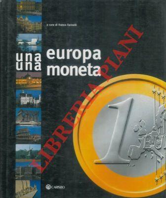 Una Europa una moneta - Franco Farinelli - copertina