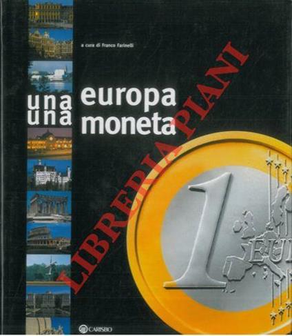 Una Europa una moneta - Franco Farinelli - copertina