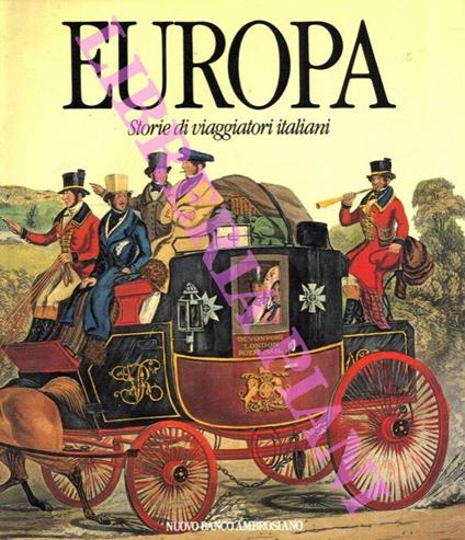 Europa. Storie di viaggiatori italiani - copertina