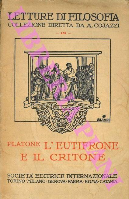 L' Eutifrone. Il Critone - Platone - copertina