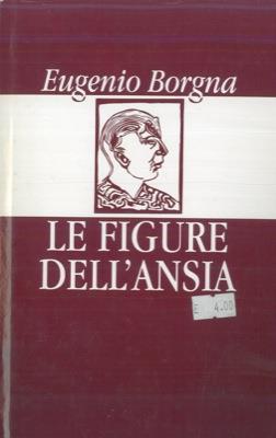 Le figure dell'ansia - Eugenio Borgna - copertina