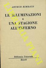 Le Illuminazioni e Una stagione all'inferno