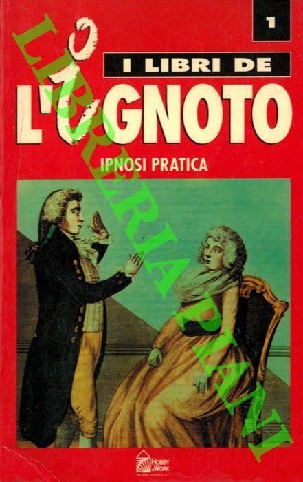 Ipnosi pratica - Abelardo Hernàndez - copertina