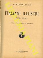 Italiani illustri nella storia e nel Rinascimento patrio