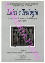 Laici e teologia. I vent'anni di una scuola a Bologna (1977-1997)