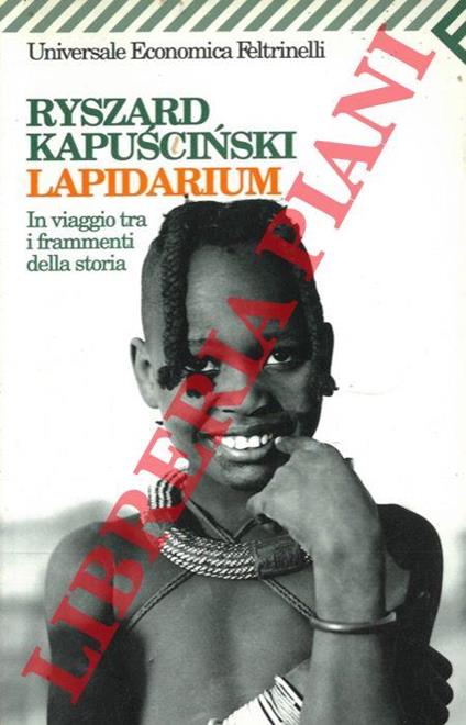 Lapidarium - Ryszard Kapuscinski - copertina