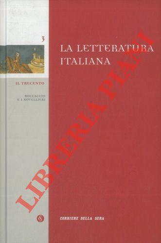 La letteratura italiana. Il Trecento. Boccaccio e i novellieri - Carlo Muscetta - copertina