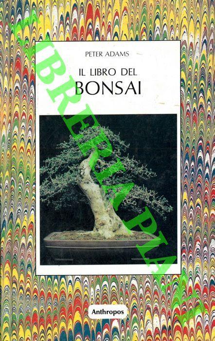 Il libro del bonsai - Peter Adams - copertina