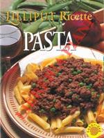 Lilliput ricette. Pasta