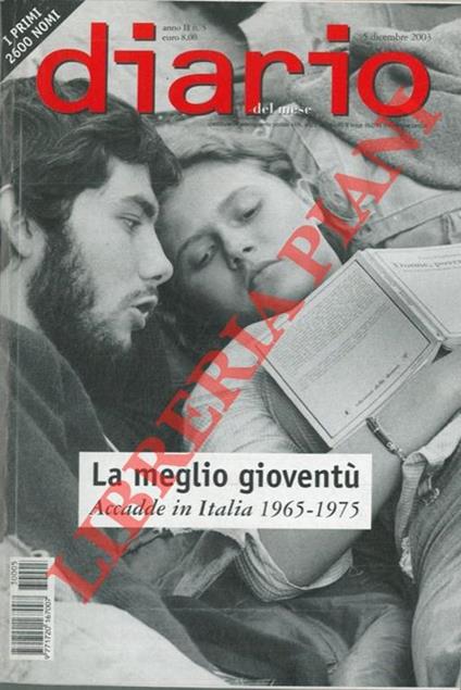 La meglio gioventù. Accadde in Italia (1965 - 1975). Diario del mese - copertina