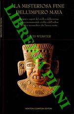 La misteriosa fine dell'Impero Maya